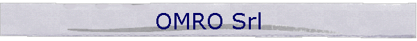 OMRO Srl